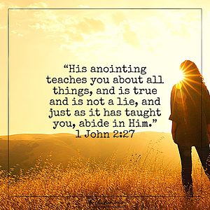 Holy Spirit Whispers: The anointing teaches you all things