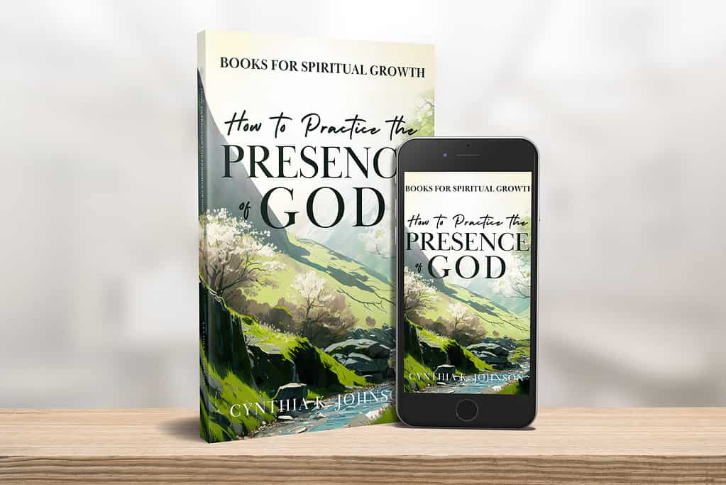 How to Practice the Presence of God