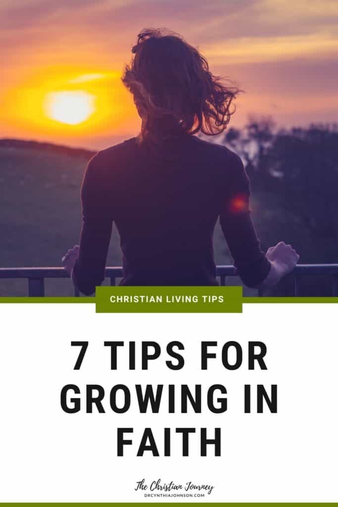 7 Tips for Growing in Faith